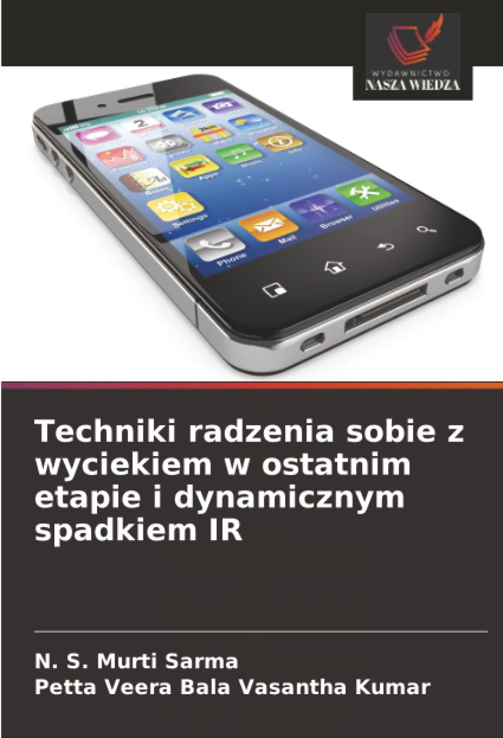 Techniki radzenia sobie z wyciekiem w ostatnim etapie i dynamicznym spadkiem IR