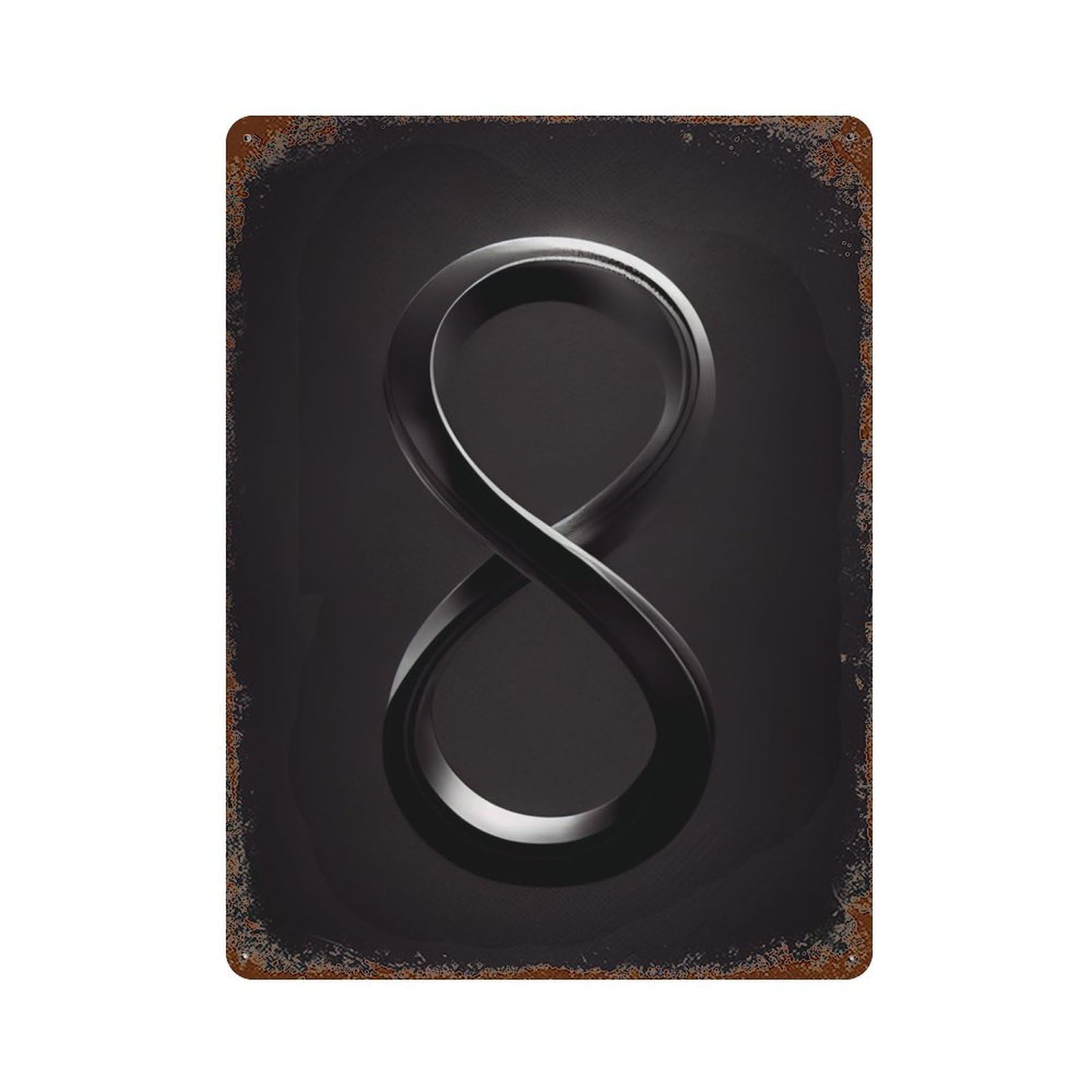 Timeless Infinity Symbol Rusty Metal Tin Sign 15.7"x11.8", for Farmhouse, Kitchen And Entryway Decor, Rustic Home Decor