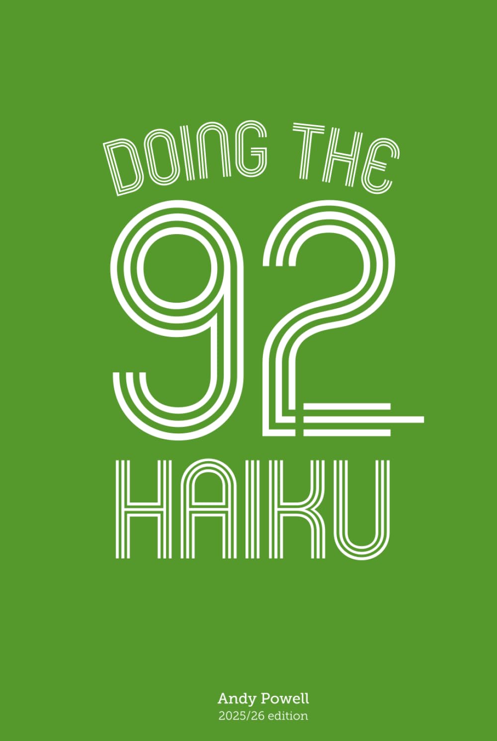 Doing The 92 Haiku: 2025/26 edition