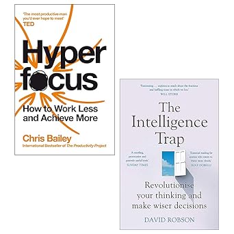 Hyperfocus By Chris Bailey &amp; The Intelligence Trap By David Robson 2 Books Collection Set