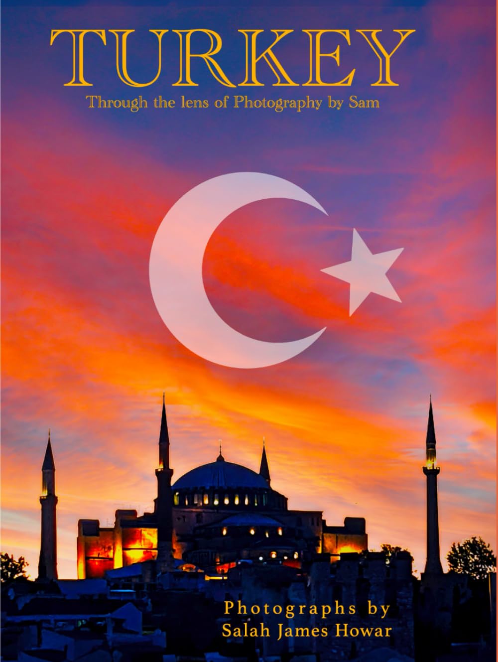 Turkey: through the lens of Photography by Sam