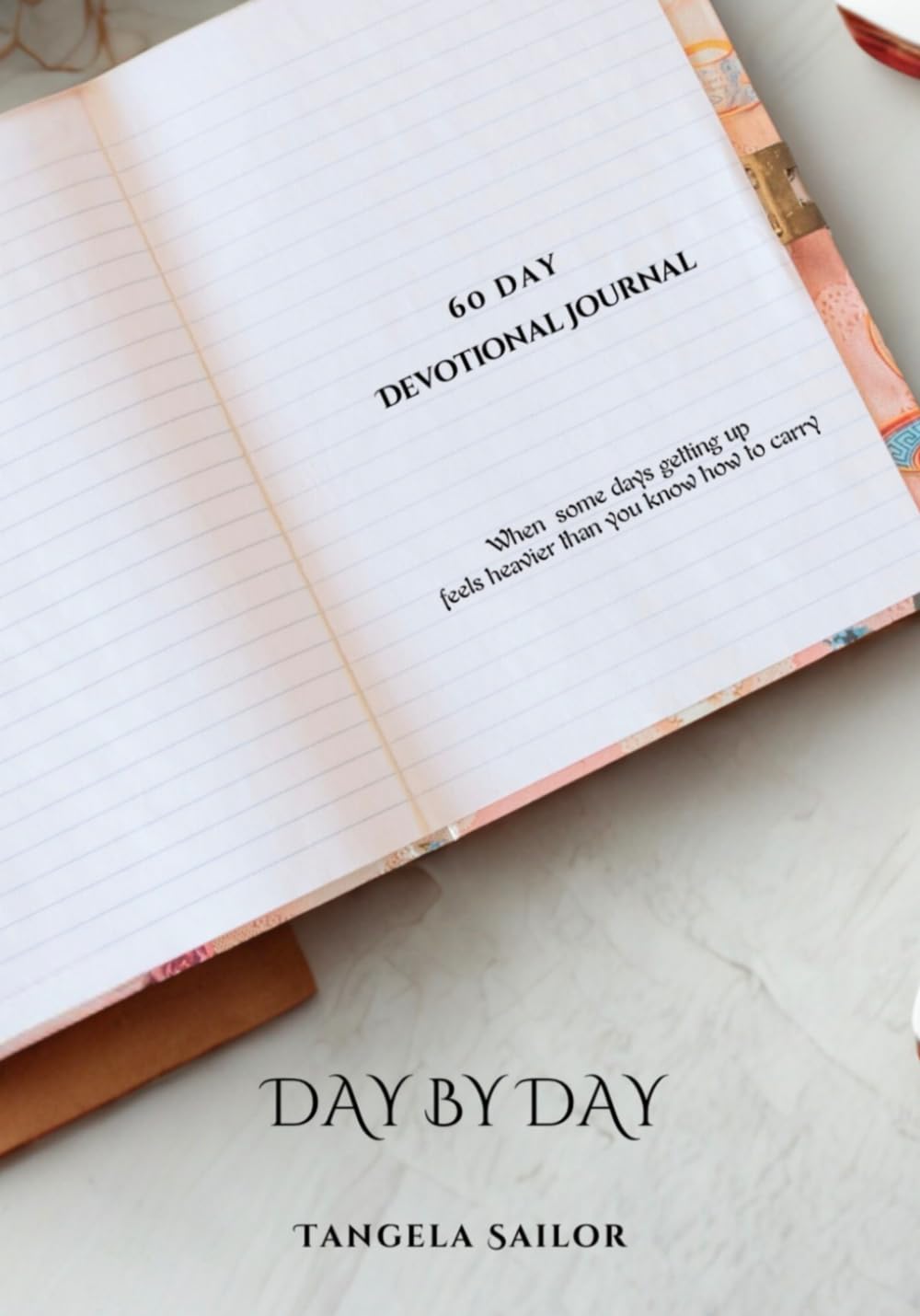 Day By Day: A 60-Day Devotional