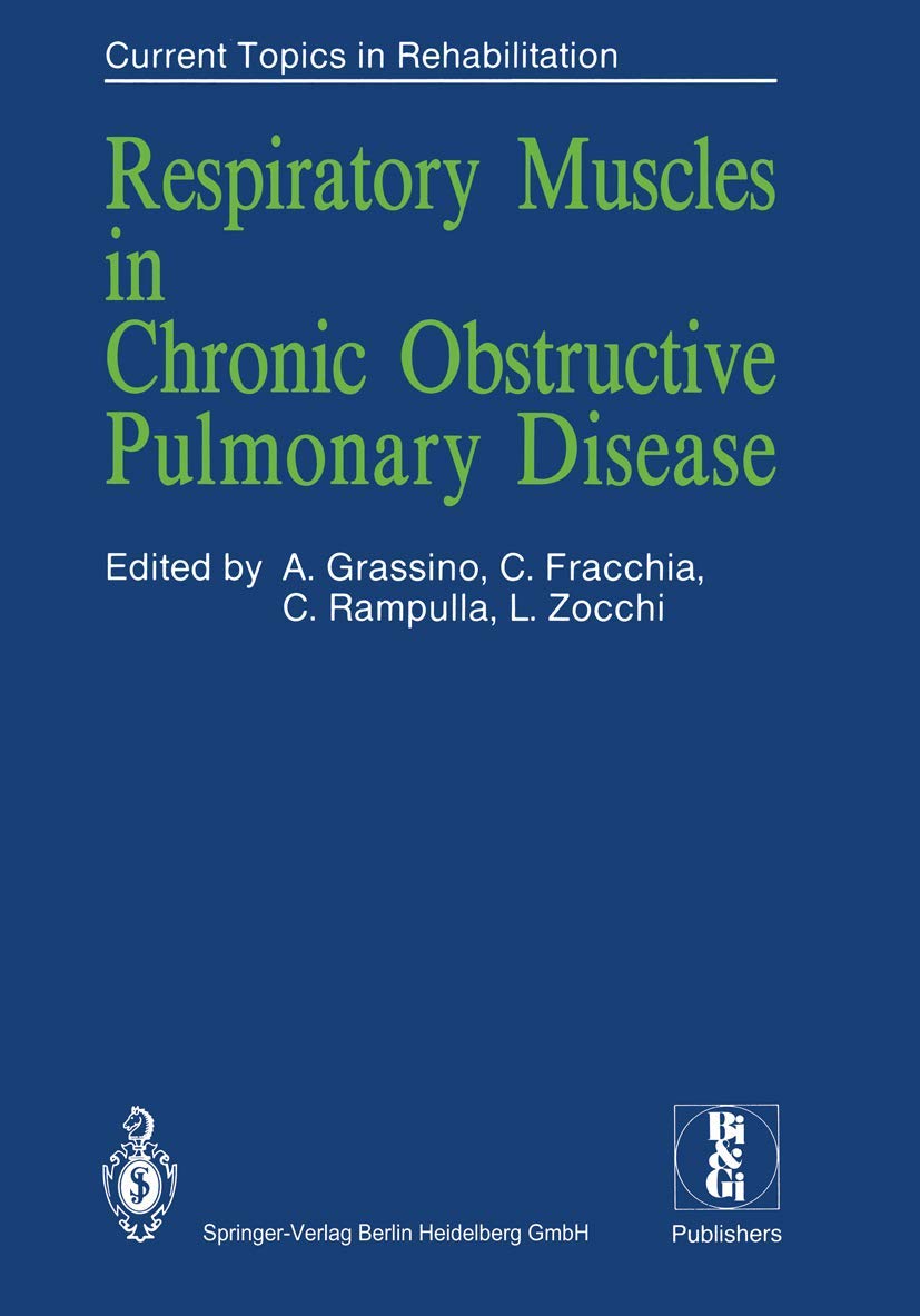 Respiratory Muscles in Chronic Obstructive Pulmonary Disease (Current Topics in Rehabilitation)
