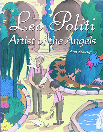 Leo Politi, Artist of the Angels 0972551603 Book Cover