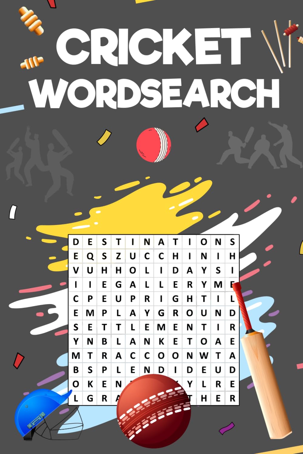 Cricket Wordsearch book | Fun for everyone | seniors, adults or kids | Word puzzle games for cricket lovers! 6x9 inches: Find search for words puzzles