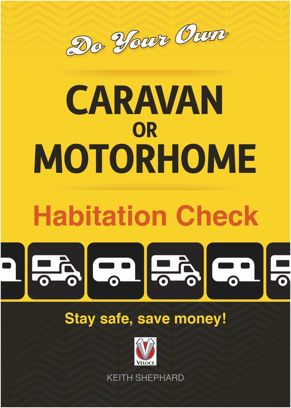 Do Your Own Caravan or Motorhome Habitation Check: Stay safe, save money!