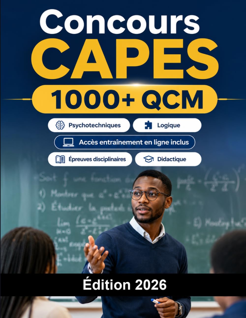 Concours CAPES 2026: Enseignement Secondaire : QCM, épreuves disciplinaires, didactique, dissertation, oral et entraînement