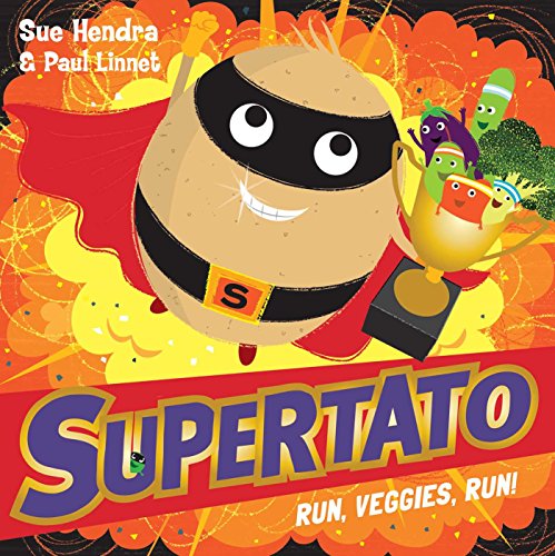 Supertato Run, Veggies, Run! (English Edition)