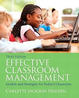 Effective Classroom Management: Models & Strategies for Today's Classrooms (Myeducationlab)