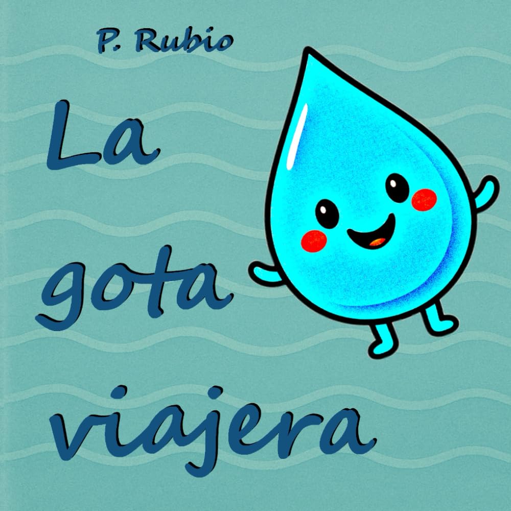 La gota viajera (leer es aprender)