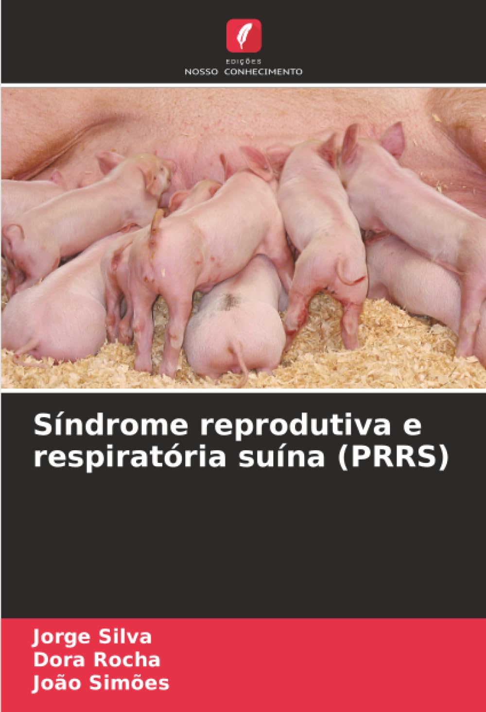 Síndrome reprodutiva e respiratória suína (PRRS)