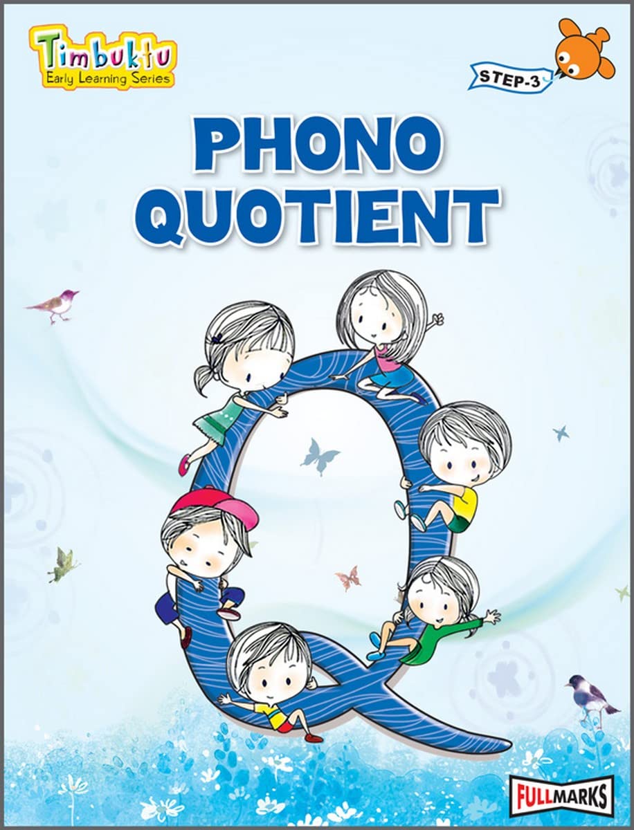 TIMBUKTU PHONO QUOTIENT STEP 3 FULL MARKS PVT LTD