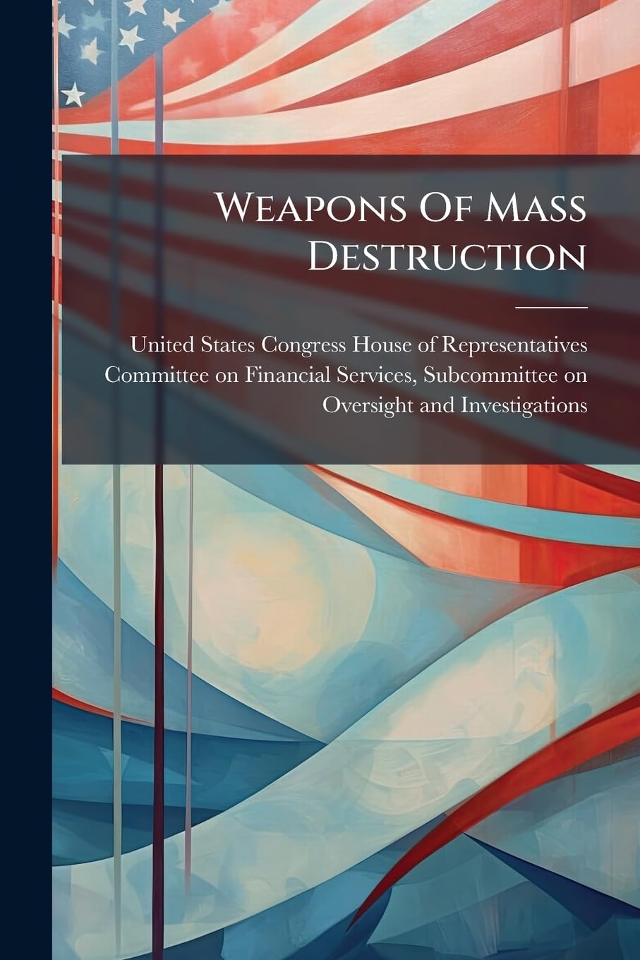 Weapons Of Mass Destruction