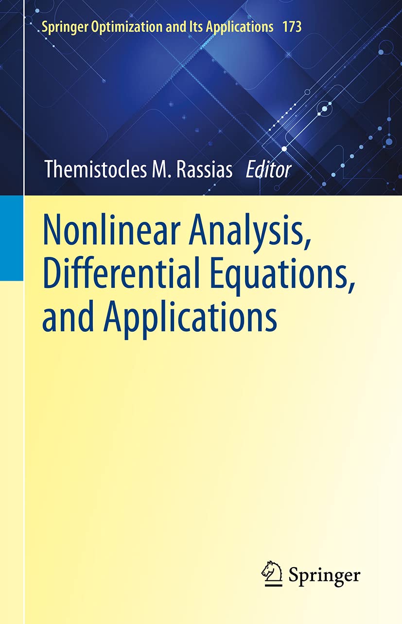 Buy Nonlinear Analysis, Differential Equations, and Applications: 173 (Springer Optimization and Its Applications) — BookShops.in