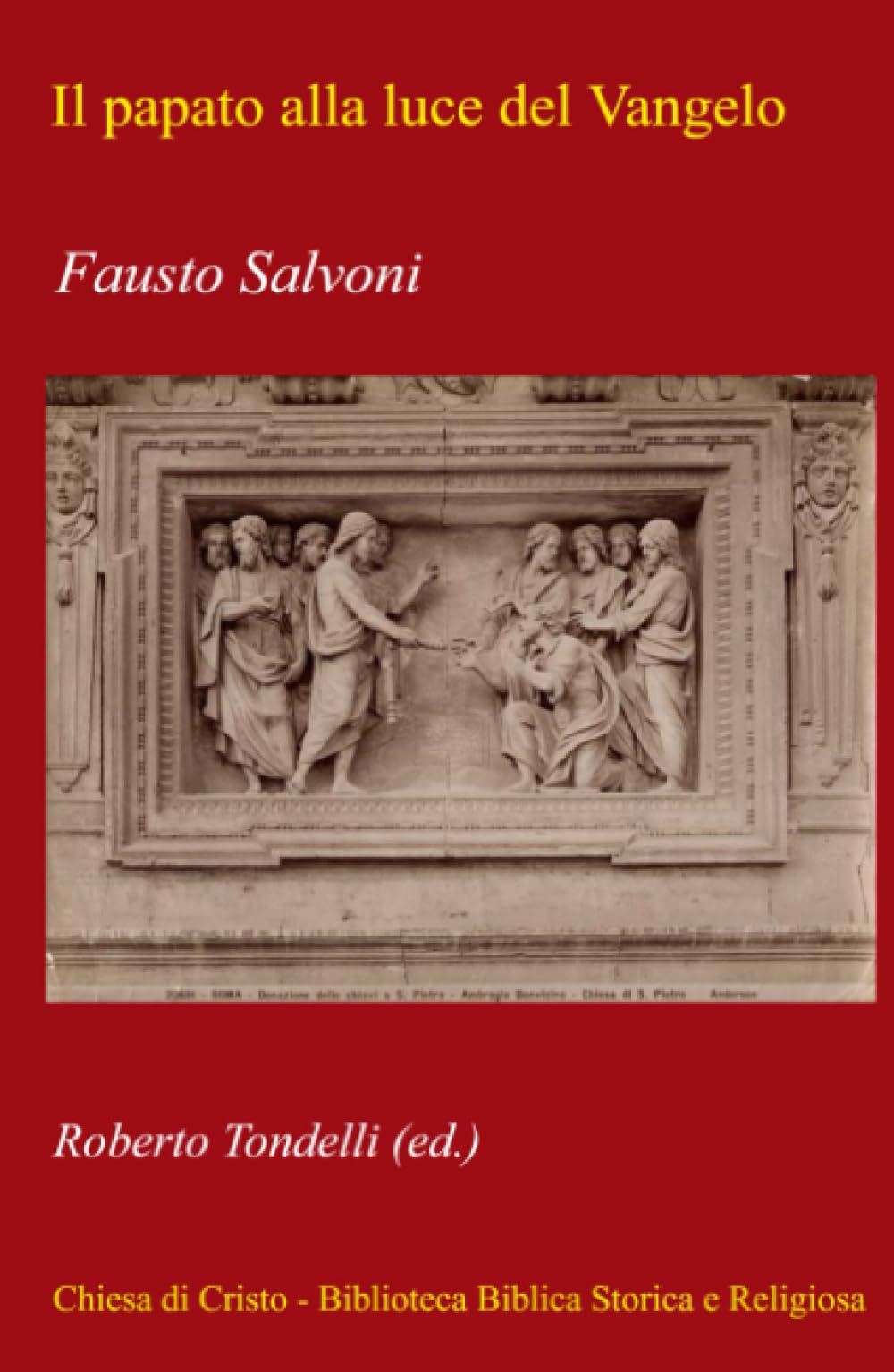 IL PAPATO ALLA LUCE DEL VANGELO