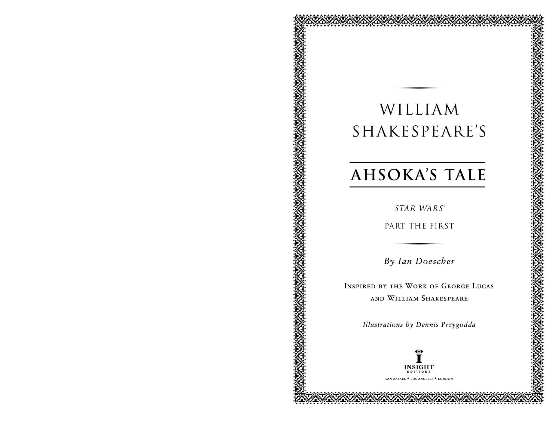 William Shakespeare's Star Wars: Ahsoka's Tale