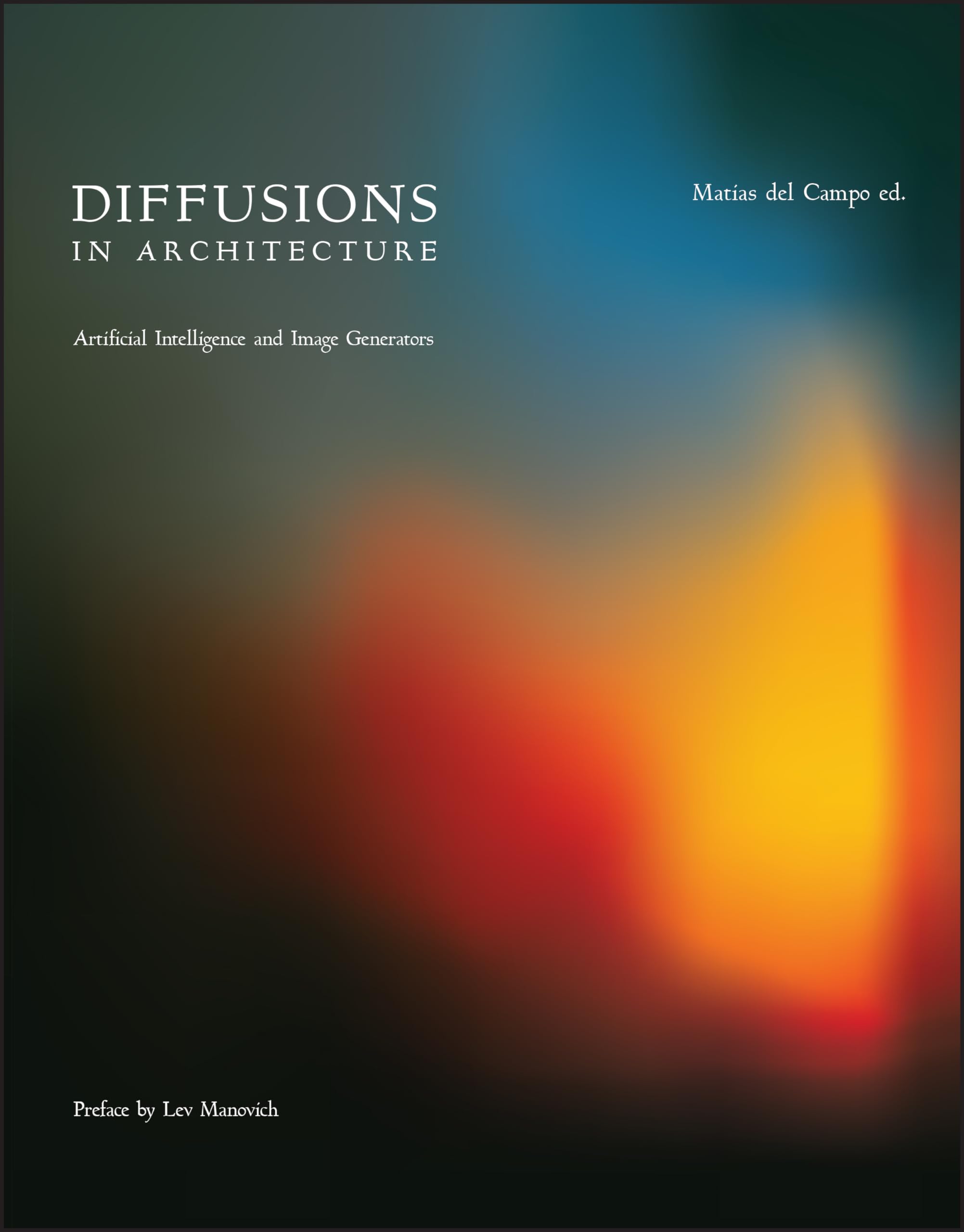 Diffusions in Architecture  Artificial Intelligence  by M del Campo PAPERBACK