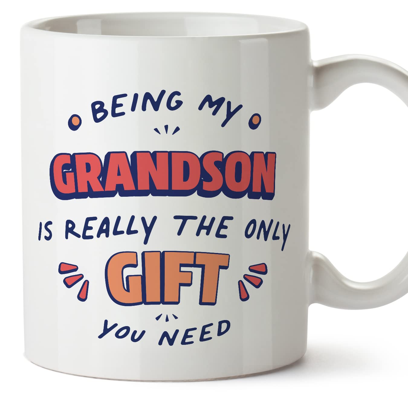 MUGFFINS Grandson Mug - in English - I'm the only Gift You Need - Funny Gift - Ceramic 11oz Mug