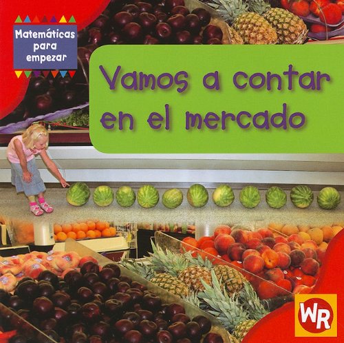 Vamos a contar en el mercado/ Counting at the Market (Matematicas para ...