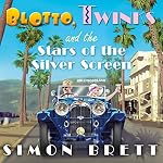 Cover of Blotto, Twinks and the Stars of the Silver Screen