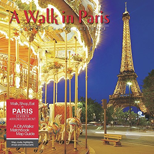 A Walk in Paris 2017 Wall Calendar