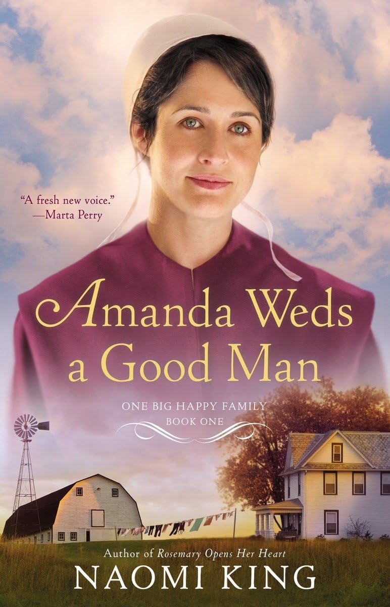 Amanda Weds a Good Man (Home at Cedar Creek)