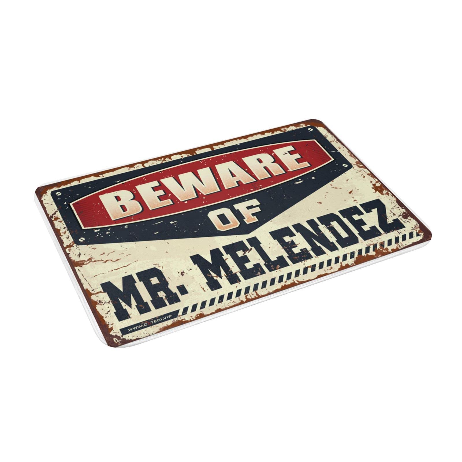 Zerbino unico per interni e ingresso con scritta "Beware of Mr. Melendez", zerbino decorativo per esterni per ingresso di casa (65 x 90 cm)