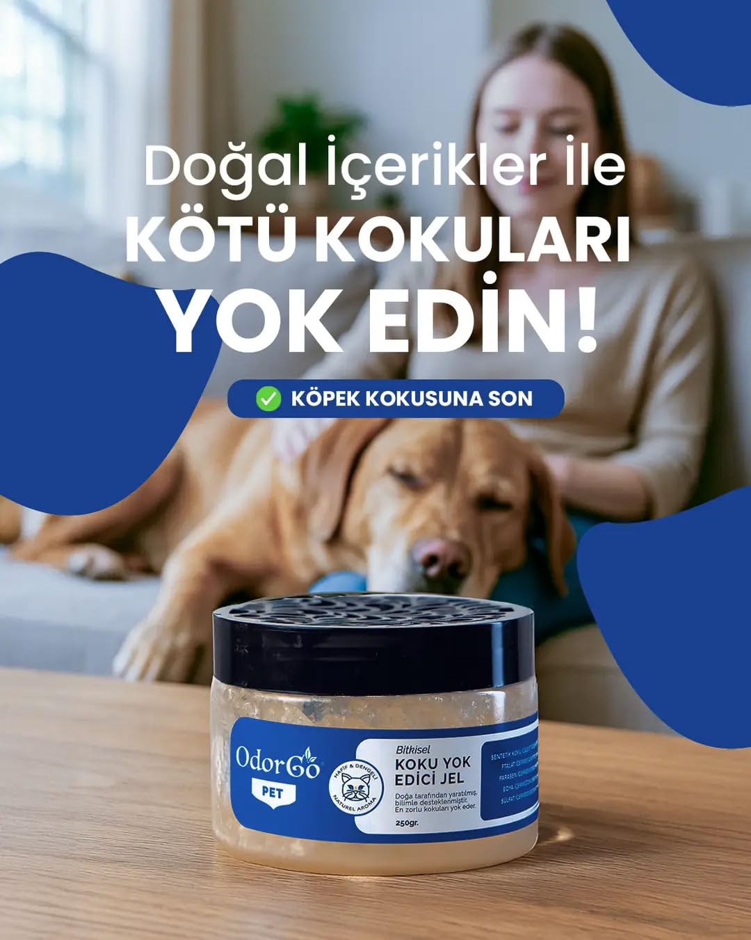 ODORGO Pet Koku Yok Edici Jel 250g – Kedi Kumu Kabı ve Pet Alanları İçin Kalıcı Koku Giderici