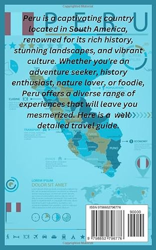 Peru Travel Guide: A well detailed guide