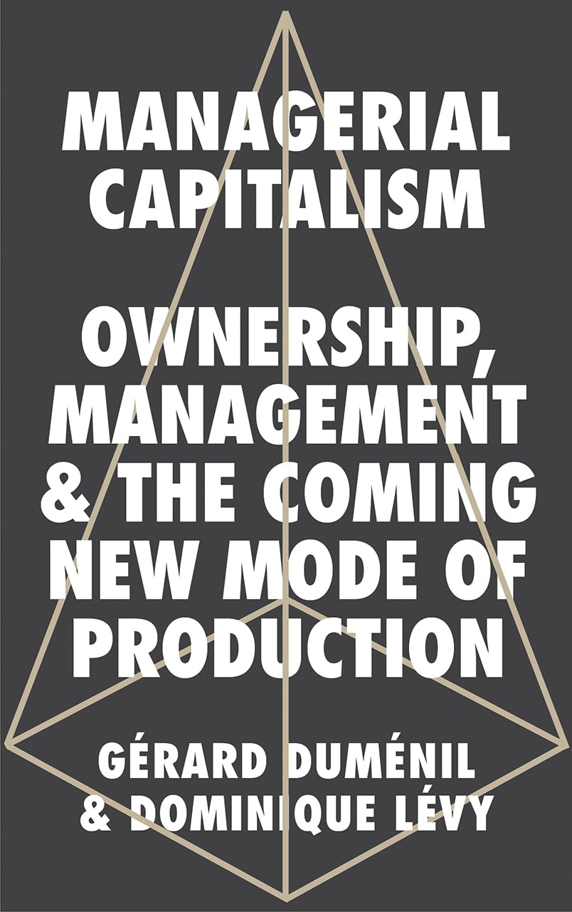 Managerial Capitalism by Gérard Duménil PAPERBACK 9780745337531