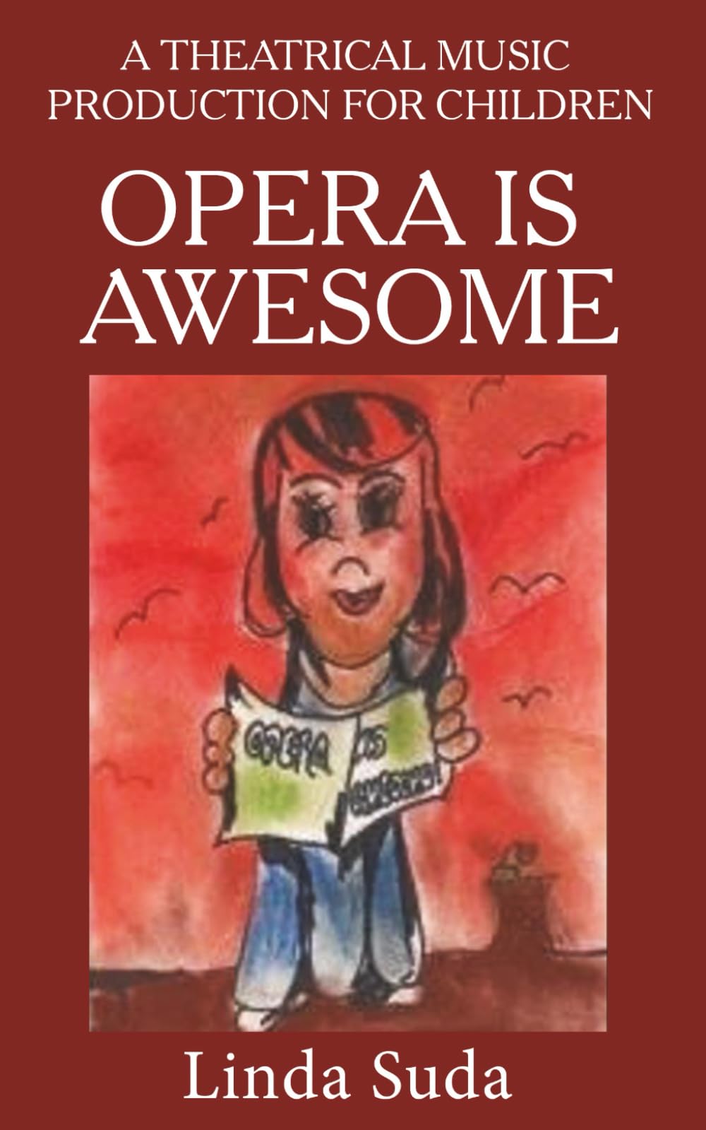Opera is Awesome (Theatrical Music Production For Children)