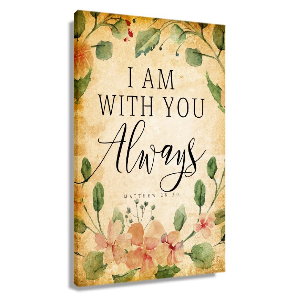 Matthew 28 20 Scripture Wall Art I Am with You Always Bible Verse Posters Christian Quote Wall Decorative Pictures Artwork for Living Room (12x18inch(30x45cm),Framed)