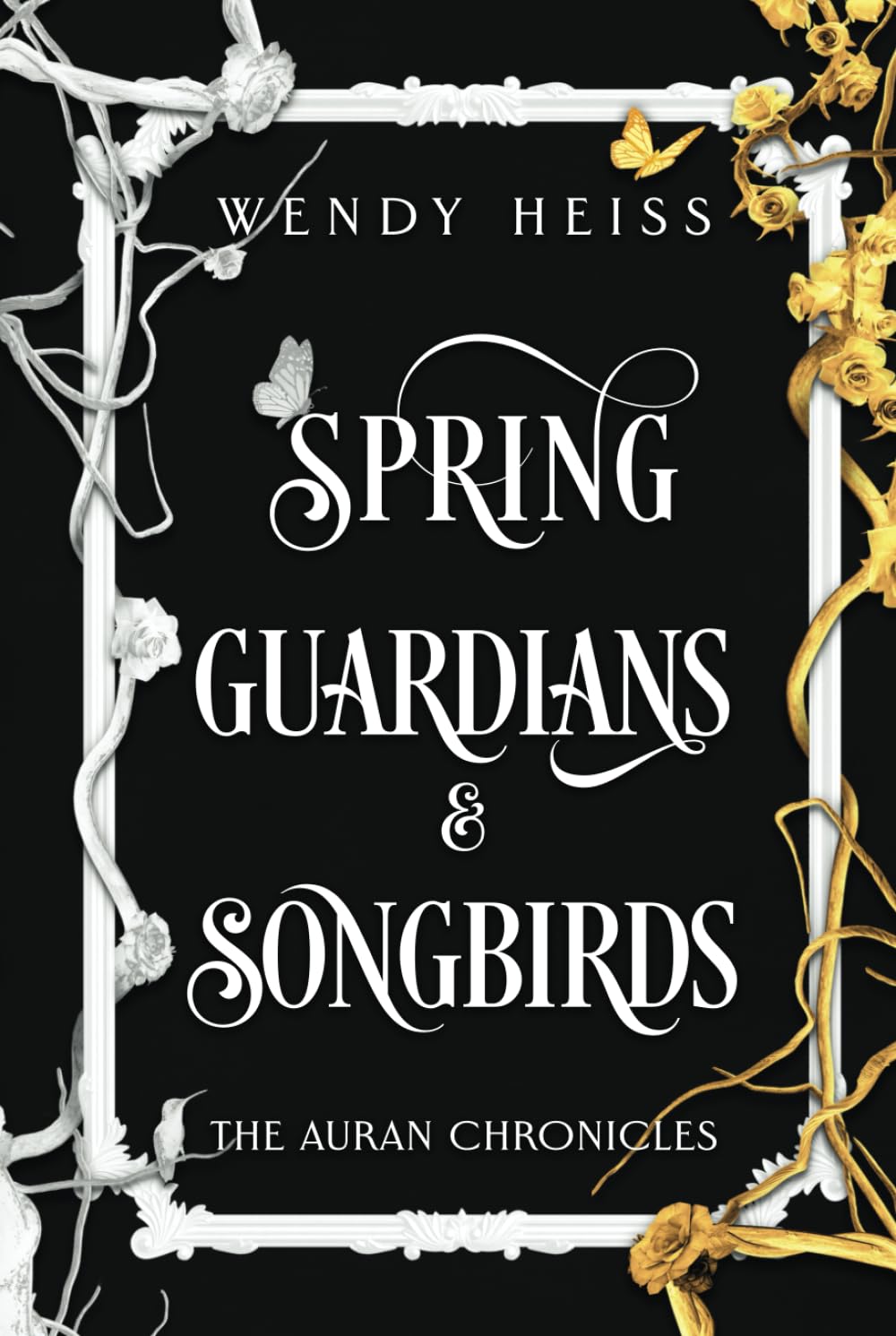 Spring Guardians & Songbirds (The Auran Chronicles)