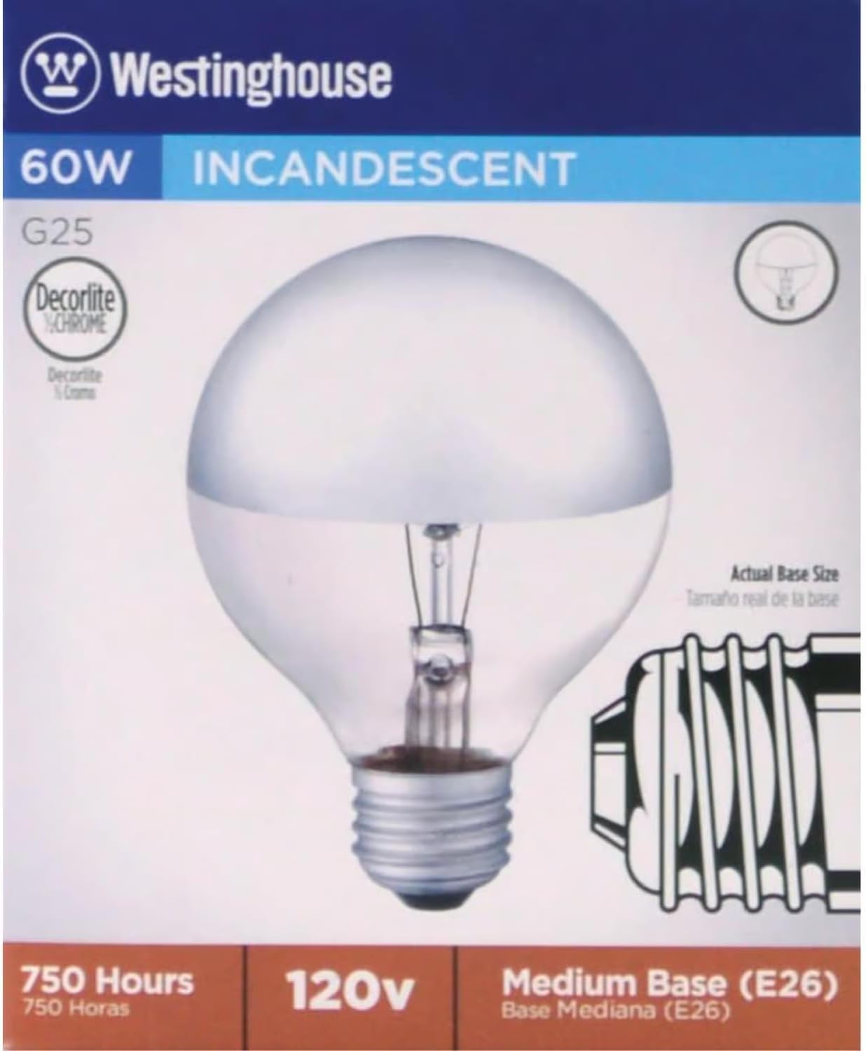 Westinghouse 0315700, 60 Watt, 120 Volt 1/2 Chrome Incandescent G25 Light Bulb - 750 Hours (6)