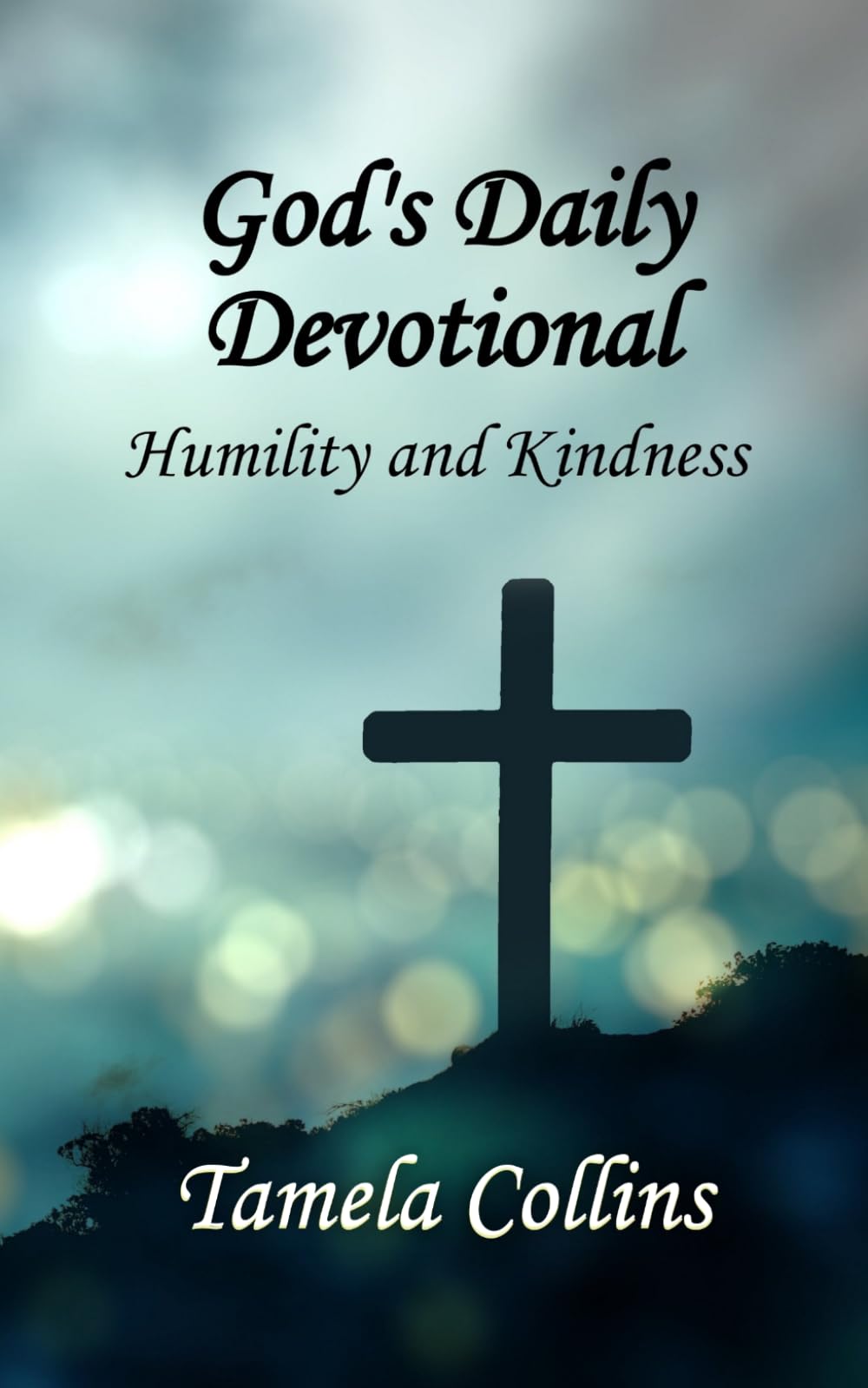 God's Daily Devotional: Humility and Kindness