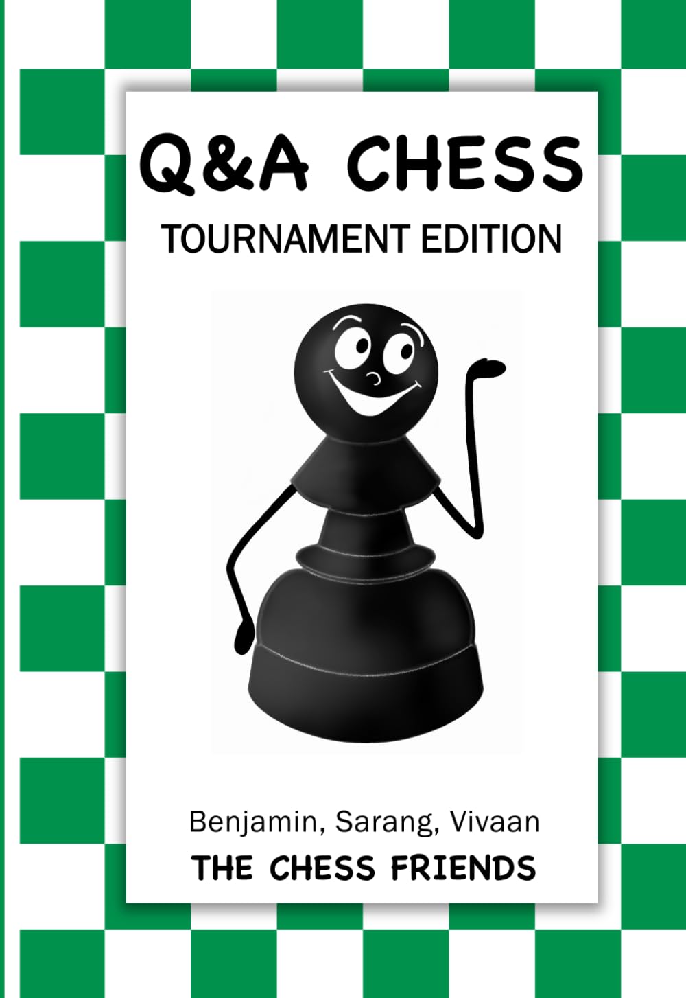 Q&A Chess: Tournament Edition