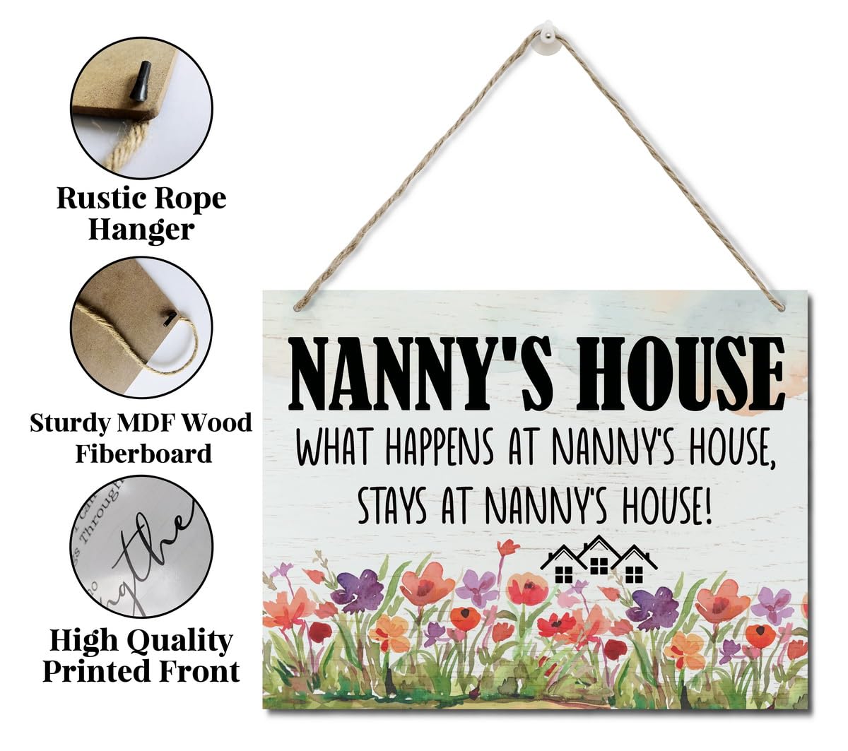 Rustic Sign, Mother's Day Gift, Grandma's Gift, Mom's Gift, Hanging Printed Wood Wall Art Sign Decor, Nanny's House What Happens At Nanny's House, Stays At Nanny's House, Sign Gift for Grandma