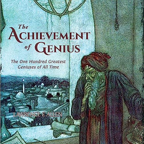 The Achievement of Genius by Lawrence F. Allen episode artwork