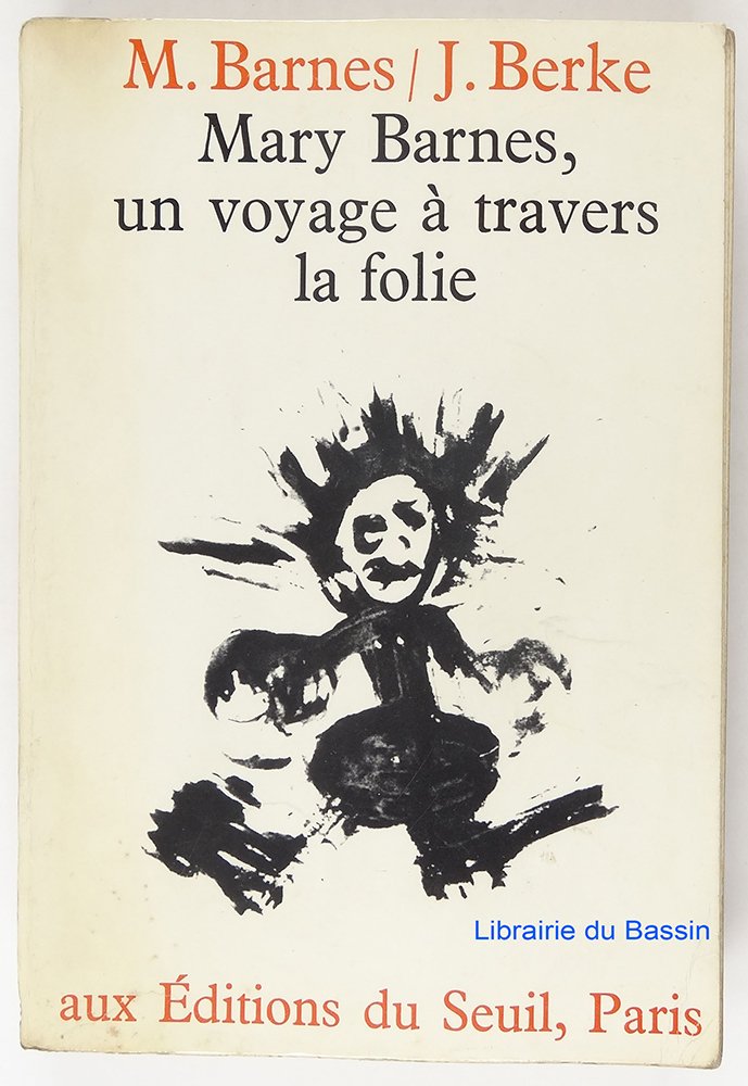 Buy Mary barnes. un voyage a travers la folie — BookShops.in