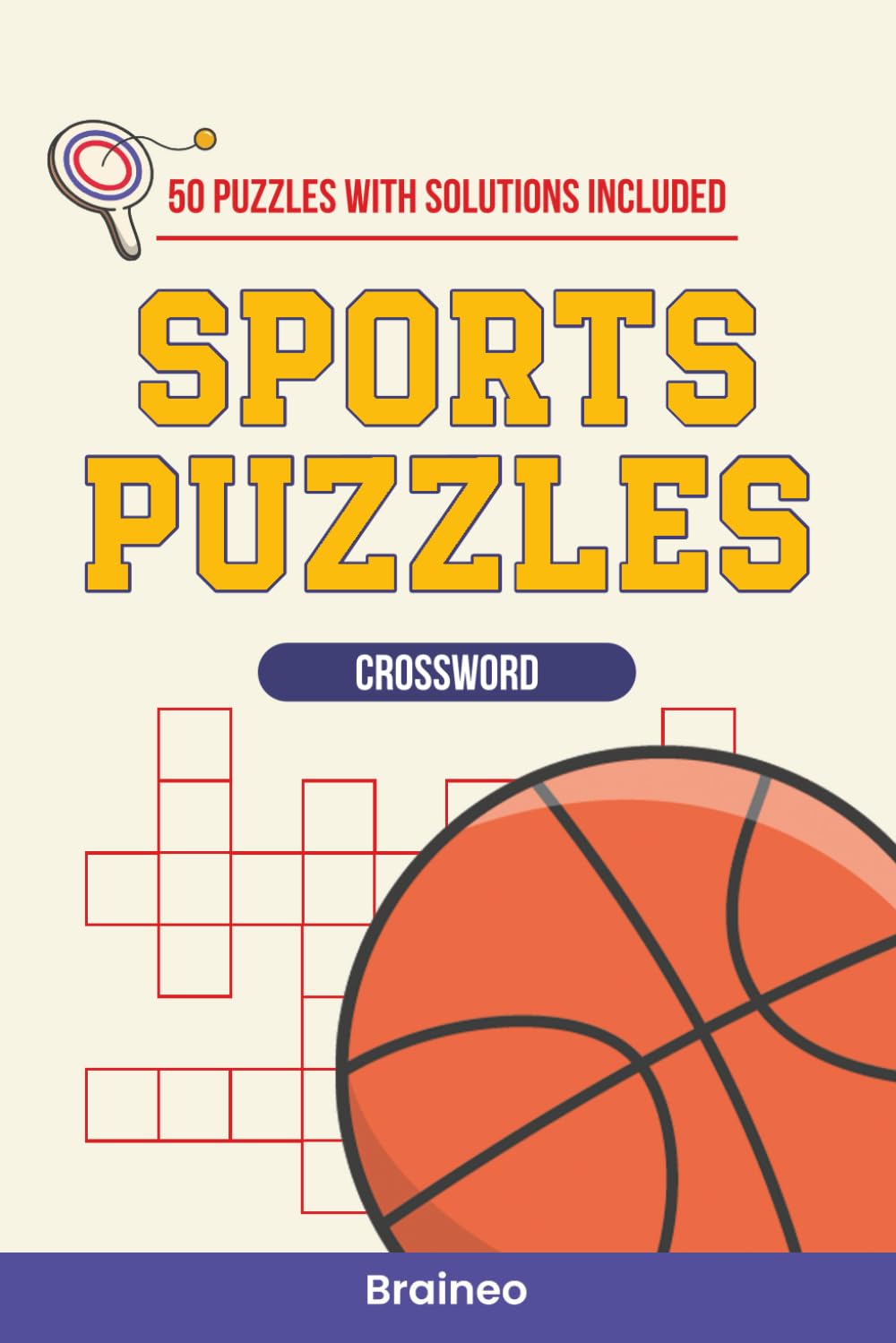 Sports Crossword Puzzle Book: 50 Crosswords on Equipment, Rules, Records & Game-Day Lingo (Solutions Included)