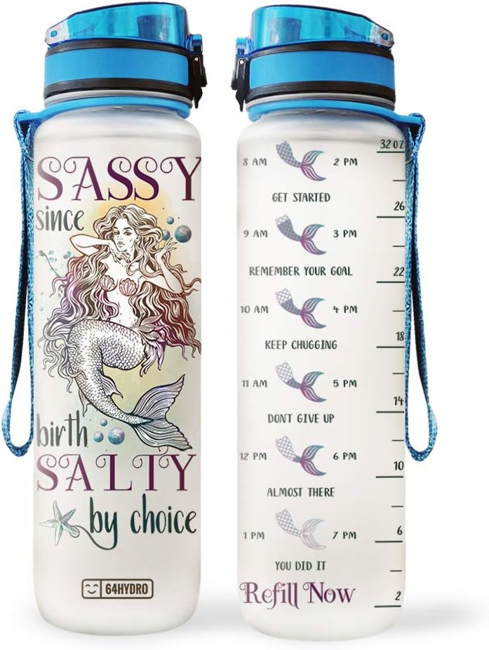 64HYDRO 32oz 1Liter Motivational Water Bottle with Time Marker, Mermaid Inspiration Sassy Since Birth Salty by Choice PYY0307008 Water Bottle