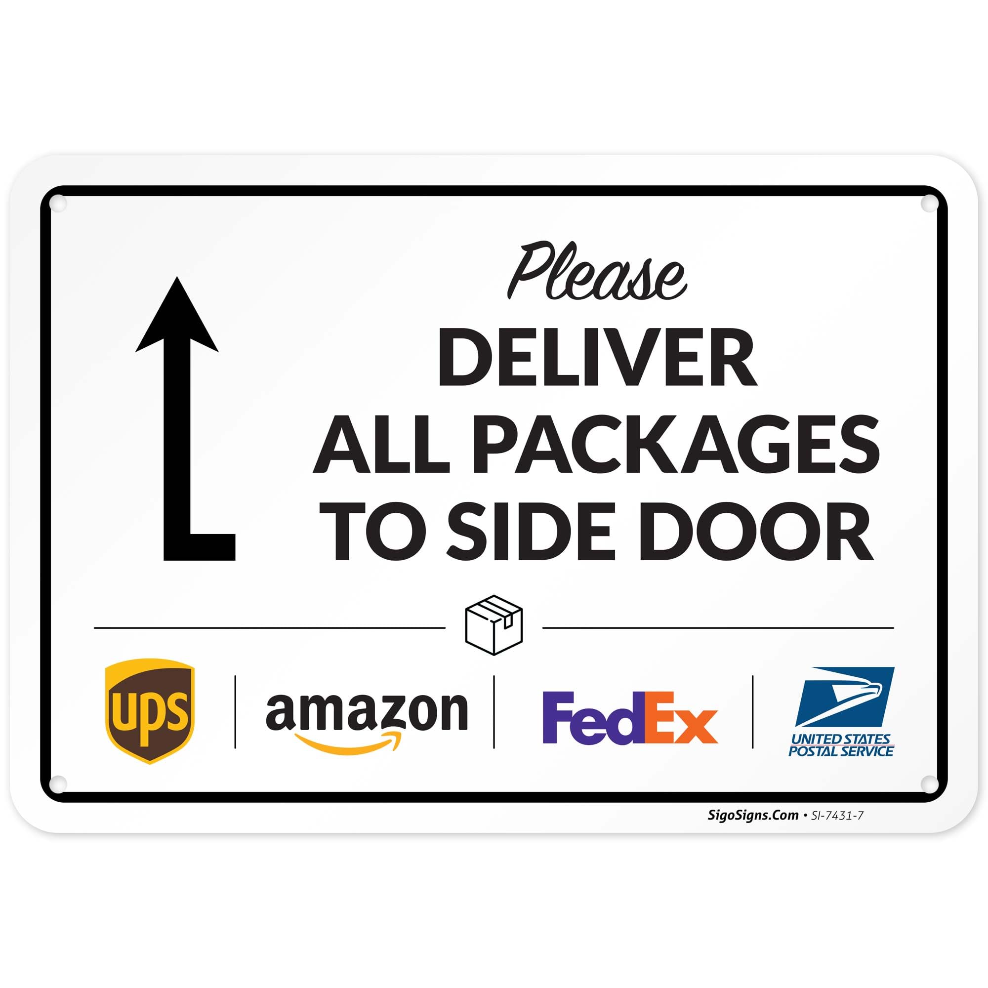 Package Delivery Sign, Delivery Instructions All Package to Side Door Sign,