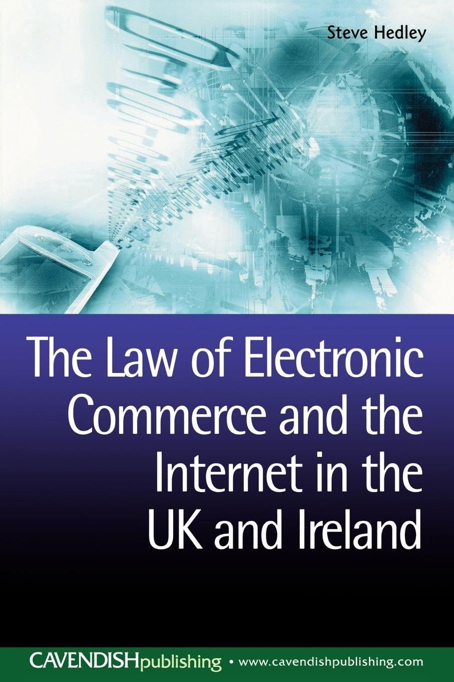 The Law of Electronic Commerce and the Internet in the UK and... - 9781859419731