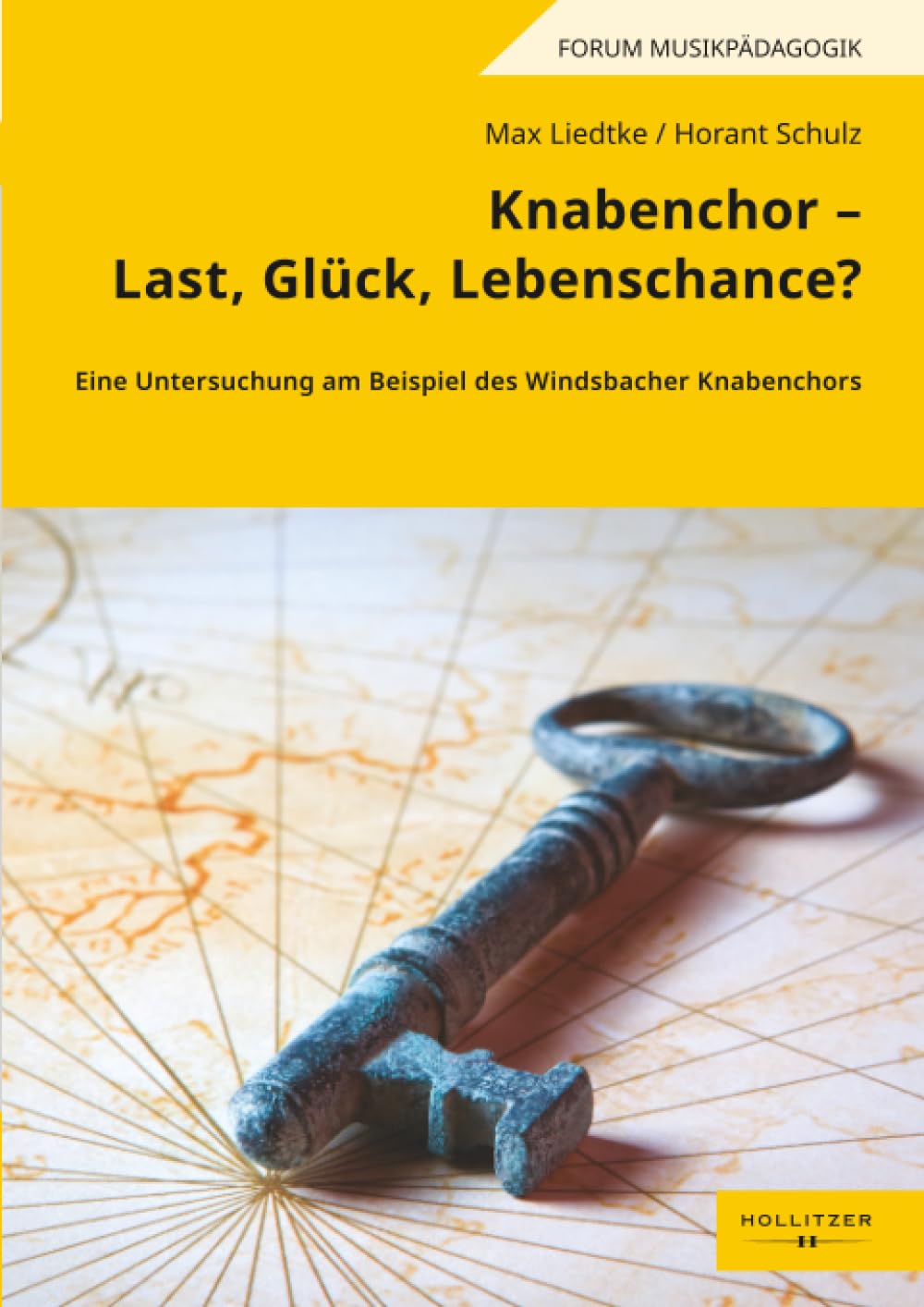 Knabenchor – Last, Glück, Lebenschance?: Eine Untersuchung am Beispiel des Windsbacher Knabenchors (Forum Musikpädagogik)