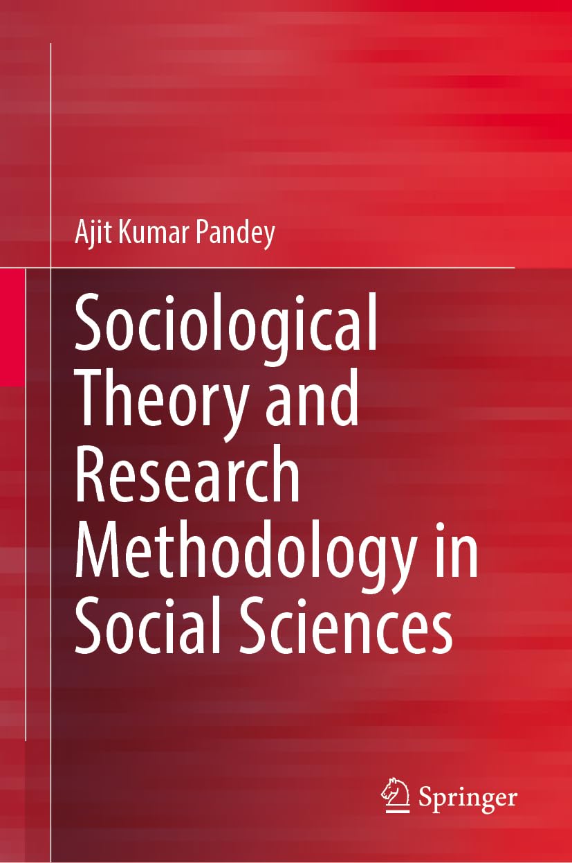 The Trajectory of Sociology: Paradigms, Discourses and Methodology for Social Inquiry