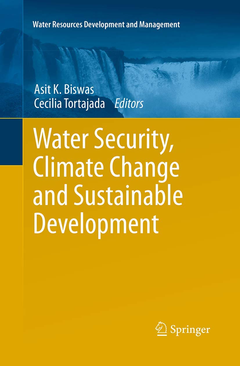 Water Security, Climate Change and Sustainable Development (Water ...