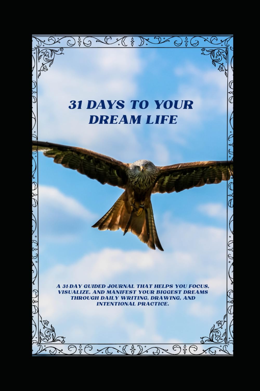 31 Days to Your Dream Life