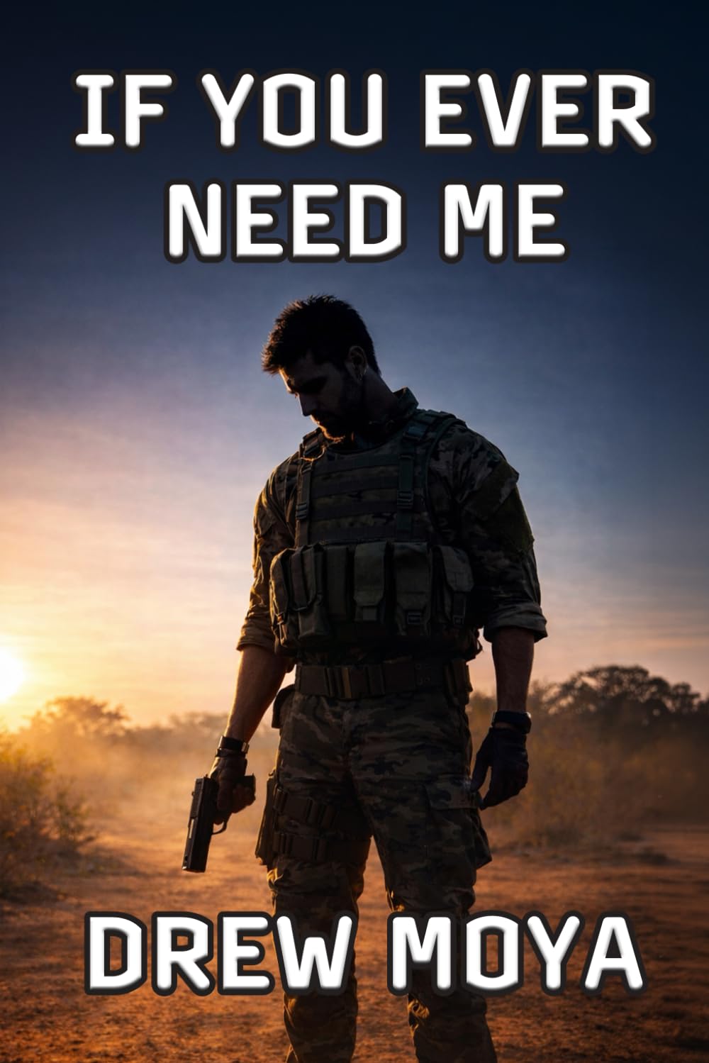 If You Ever Need Me