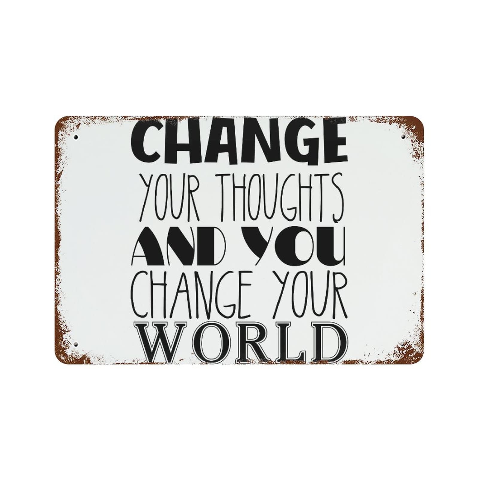 Plaque en métal Change Your Thoughts le cadeau rétro parfait pour man cave