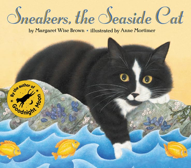 Sneakers, the Seaside Cat by Margaret Wise Brown